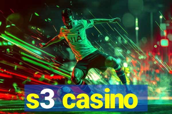 s3 casino